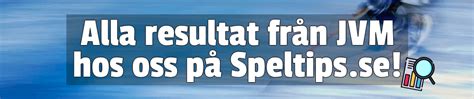 jvm resultat|Resultat JVM 2024 » Se samtliga JVM 2024 resultat .